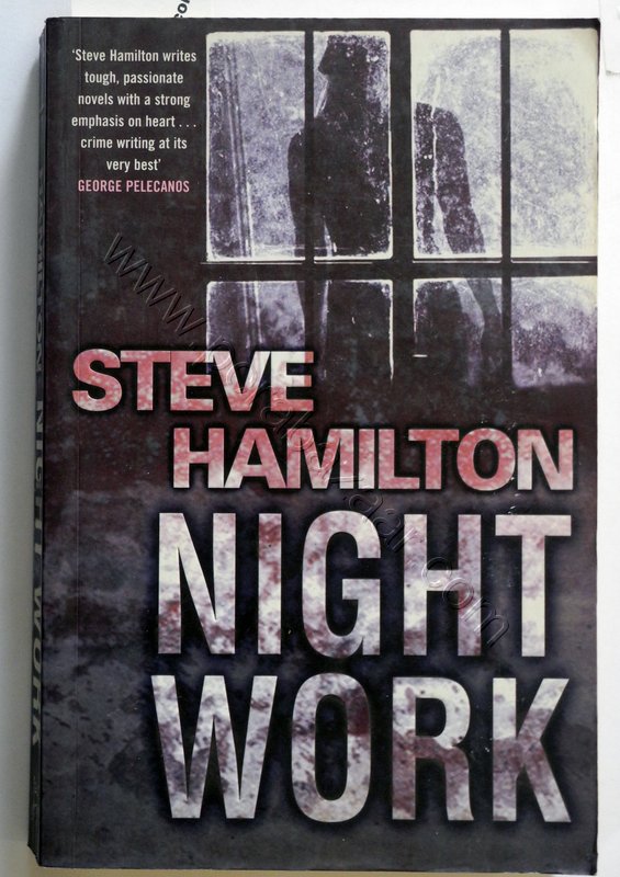 Night Work, Steve Hamilton