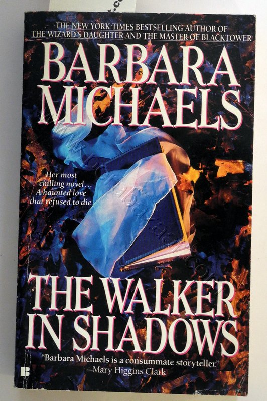 The Walker in Shadows, Barbara Michaels
