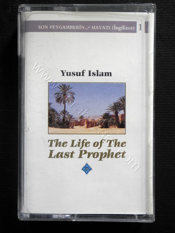 The Life Of The Last Prophet, Yusuf Islam