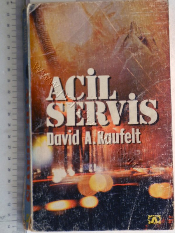 Acil Servis, David A. Kaufelt