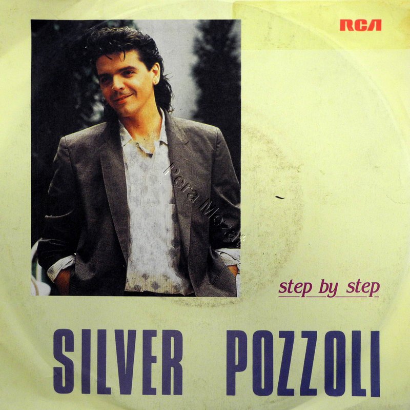 Silver Pozzoli, Step By Step,