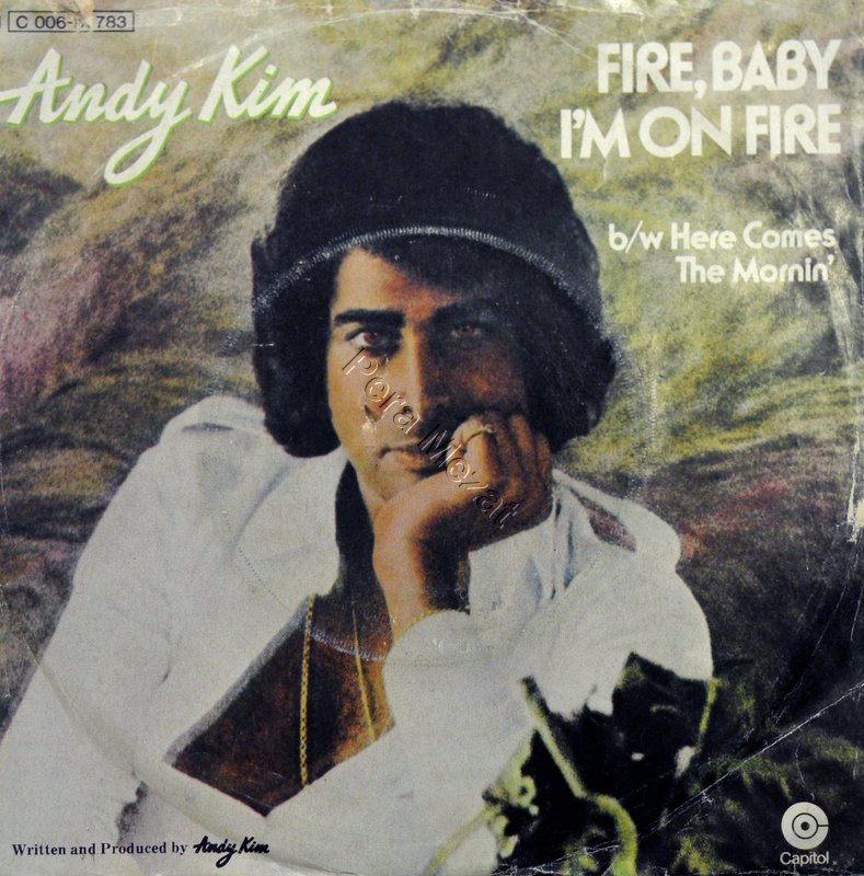 Andy Kim, Fire Baby, I'm On Fire